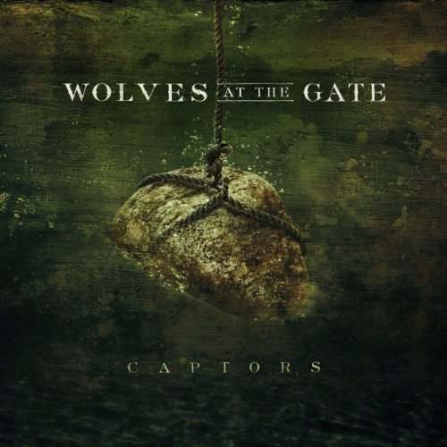 Wolves At The Gate : Captors